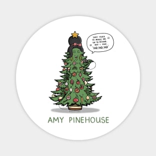 Amy Pinehouse Magnet